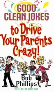 Tapa de Good Clean Jokes to Drive Your Parents Crazy