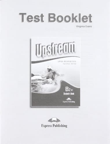 Tapa de Upstream Upper-intermediate B2+ Test Booklet Revised