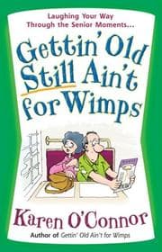 Tapa de Gettin' old still ain't for wimps