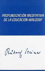 Tapa de PROFUNDIZACIÓN MEDITATIVA DE LA EDUCACIÓN WALDORF