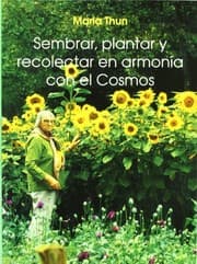 Tapa de Sembrar, plantar y recolectar en armonia con el cosmos