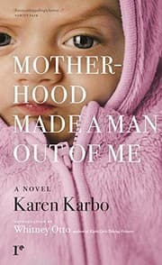 Tapa de Motherhood Made a Man Out of Me