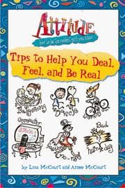 Tapa de Tips to Help You Deal, Feel, and be Real (Attitude (How to be the Coolest Girl You Know))