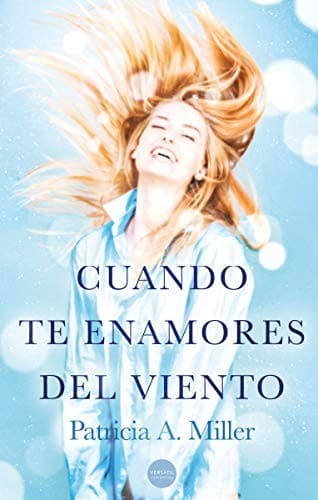 Tapa de Cuando te enamores del viento