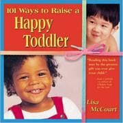 Tapa de 101 Ways to Raise a Happy Toddler