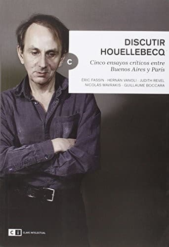 Tapa de Discutir Houellebecq