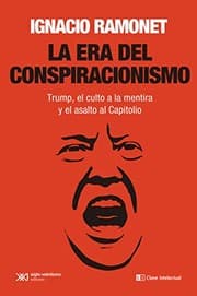 Tapa de La era del conspiracionismo