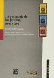 Tapa de La pedagogía de los jesuitas, ayer y hoy