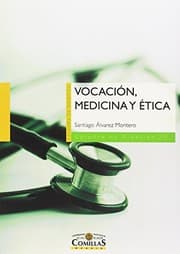 Tapa de Vocación, medicina y ética
