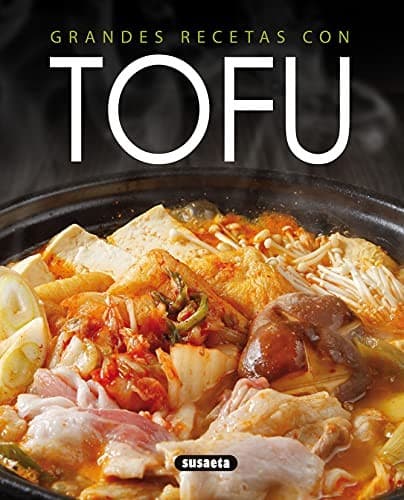 Tapa de Grandes recetas con tofu