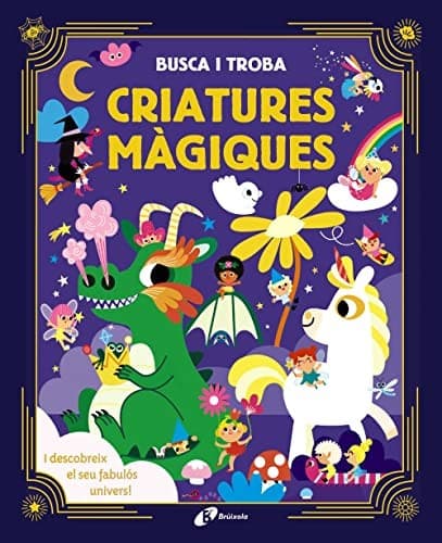 Tapa de Busca i troba. Criatures màgiques