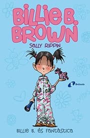 Tapa de Billie B. Brown, 2. Billie B. és fantàstica