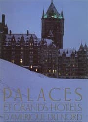 Tapa de Palaces et grands hôtels d'Amérique du Nord