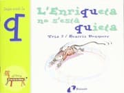 Tapa de L'Enriqueta no s'està quieta