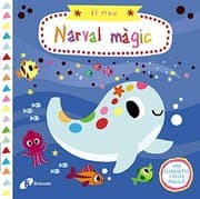 Tapa de El meu narval màgic