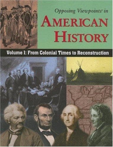 Tapa de Opposing Viewpoints in American History