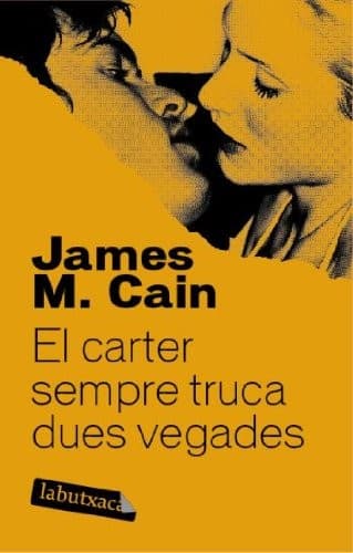 Tapa de El carter sempre truca dues vegades