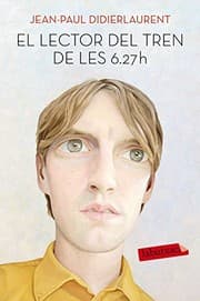 Tapa de El lector del tren de les 6.27 h
