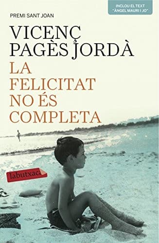 Tapa de La felicitat no és completa