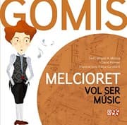 Tapa de Melcioret vol ser músic