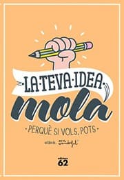 Tapa de La teva idea mola