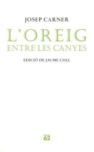 Tapa de L'oreig entre les canyes