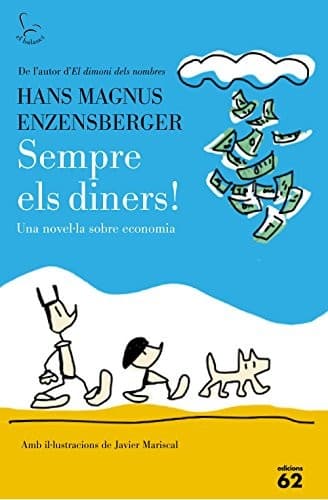 Tapa de Sempre els diners!