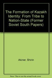 Tapa de The formation of Kazakh identity