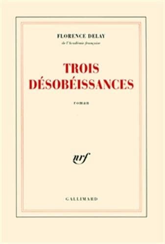 Tapa de Trois désobéissances