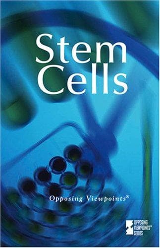 Tapa de Stem Cells (Opposing Viewpoints)