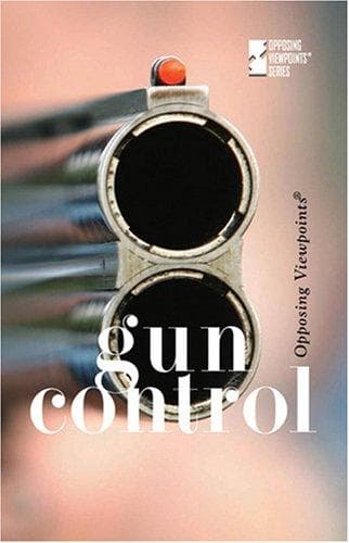Tapa de Gun Control (Opposing Viewpoints)