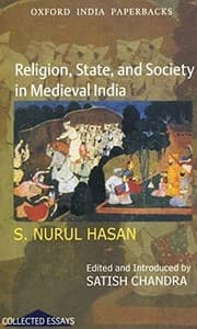 Tapa de Religion, State, and Society in Medieval India
