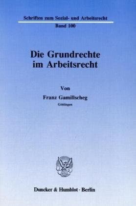 Tapa de Die Grundrechte im Arbeitsrecht