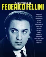 Tapa de EL UNIVERSO DE FEDERICO FELLINI