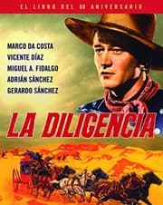 Tapa de LA DILIGENCIA. EL LIBRO DEL 80 ANIVERSARIO