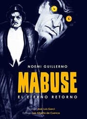 Tapa de MABUSE. EL ETERNO RETORNO