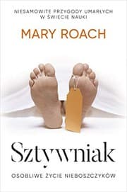 Tapa de Sztywniak. Osobliwe zycie nieboszczyków