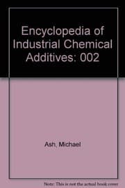 Tapa de Encyclopedia of Industrial Chemical Additives (Encyclopedia of Industrial Chemical Additives, G-O)