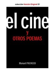 Tapa de EL CINE Y OTROS POEMAS