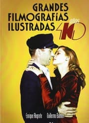Tapa de GRANDES FILMOGRAFÍAS ILUSTRADAS