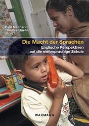 Tapa de Die Macht der Sprachen: englische Perspektiven auf die mehrsprachige Schule