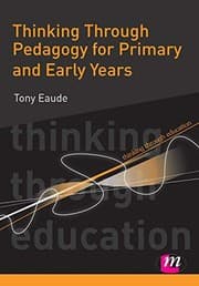Tapa de Thinking through pedagogy for primary and early years