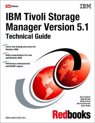 Tapa de IBM Tivoli storage manager, version, 5.1 technical guide