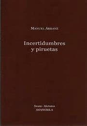 Tapa de Incertidumbres y piruetas