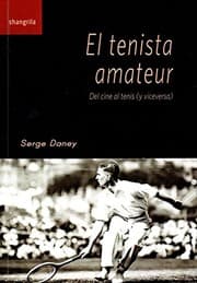Tapa de El tenista amateur