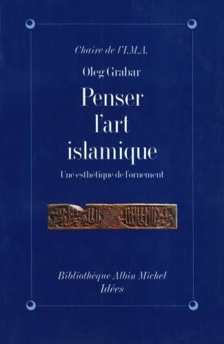 Tapa de Penser l'art islamique