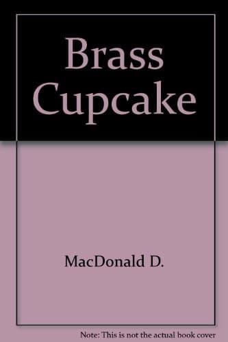Tapa de The Brass Cupcake (Gold Medal Mystery, #792)