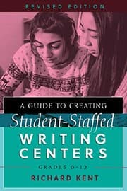 Tapa de Guide to Creating Student-Staffed Writing Centers, Grades 6-12