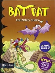 Tapa de Bat Pat. Eguzkiko sugea