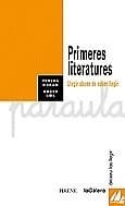 Tapa de Primeres literatures. Llegir abans de saber llegir